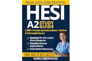 HESI A2 Study Guide: Master the HESI A2: Dominate Test Strategies, Excel in Reading and Writing, and Secure Your Place in a Top Nursing Programme for a Fulfilling Healthcare Career