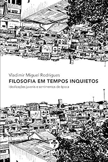 Livro Filosofia em Tempos Inquietos