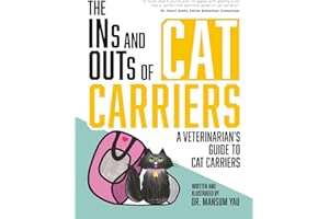 The Ins and Outs of Cat Carriers: A Veterinarian's Guide to Cat Carriers