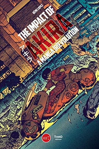OTOMO: A Global Tribute to the Mind Behind Akira: Otomo, Katsuhiro