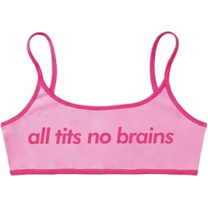All Tits No Brains Funny Bralette Crop Top for Women - Sarcastic Y2K Saying Spaghetti Strap Going Out