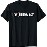 I Can't But I Know a Guy Christian Black Cotton Polyester Blend Straight Fit Crew Neck Short Sleeve T-Shirt, Small, Unisex-Adults, Kids, Casual, Everyday Wearers, Humor Lovers, Various Ages
