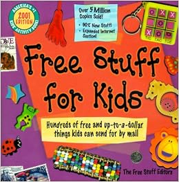 Free Stuff For Kids 2001 Amazon Co Uk The Free Stuff 9780689840784 Books