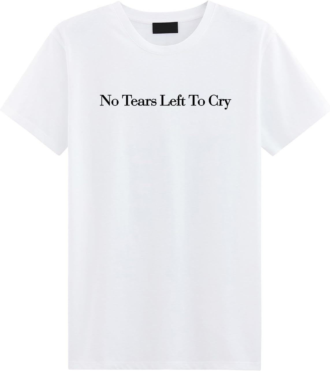 No Tears Left to Cry T-Shirt