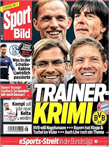 Sport Bild 48 2017 Bvb Nagelsmann Bayern Klopp Tuchel Low Zeitschrift Magazin Einzelheft Heft Fussball Bundesliga Amazon De Diverse 174 Bucher
