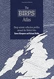 The BIRPS Atlas : Deep Seismic Reflections Profiles Around the British Isles, , 0521418283