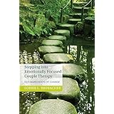 Stepping into Emotionally Focused Couple Therapy: Key Ingredients of Change