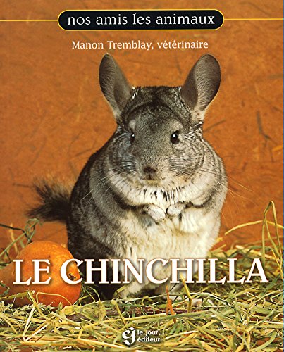 Chinchilla by Tremblay