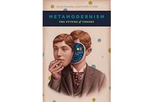 Metamodernism: The Future of Theory