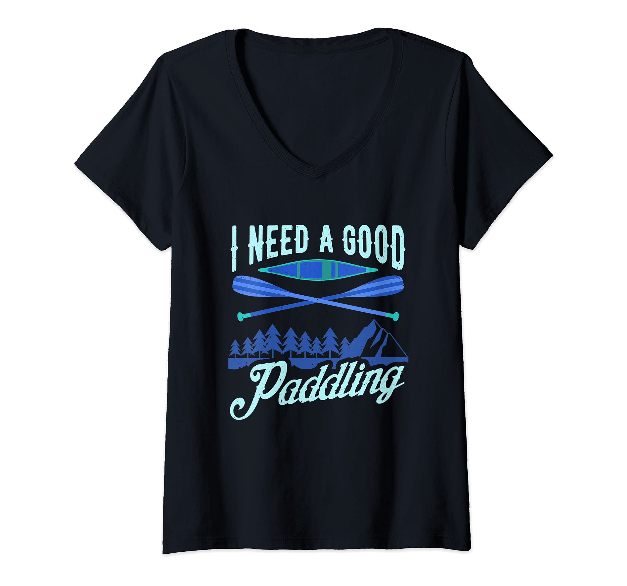 Womens River Rafting I Could Use a Good Paddling Kayaking V-Neck T-Shirt