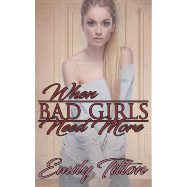 Where Bad Girls Go: A Punishment Reverse Harem Romance (The