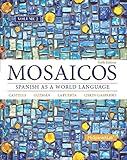 Mosaicos, Volume 2 with MySpanishLab with Pearson eText -- Access Card Package (one-semester access) (6th Edition)