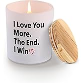 I Love You More The End I Win Couples Gift from Boyfriend Girlfriend Valentines Day Wedding Anniversary Scented Candles for Home Office Jar Candles Lavender Sage Floral Scent Soy Wax Candles 9.5 oz