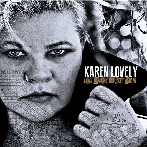 Karen Lovely - Ten Miles Of Bad Road - Zortam Music