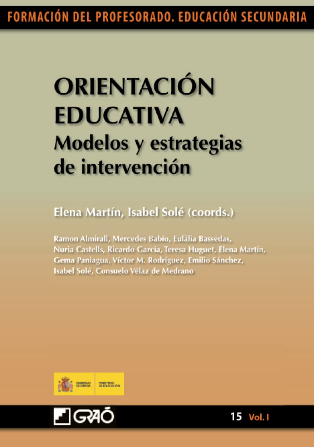 Portada de Orientación Educativa. Modelos y estrategias de intervención: 151 (Orientación y tutoría/Formación y Desarrollo Profesional del Profesorado)