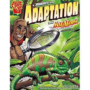 A Journey into Adaptation with Max Axiom, Super Scientist (Graphic Science)