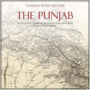 Amazon Com The Punjab The History Of The Punjabis And The