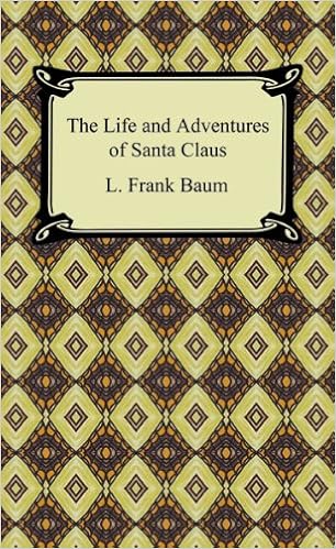 The life and adventures of santa claus