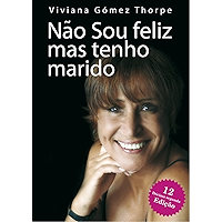 Não sou feliz mas tenho marido (Portuguese Edition) book cover