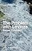 The Problem with Levinas