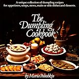 The Dumpling Cookbook by 