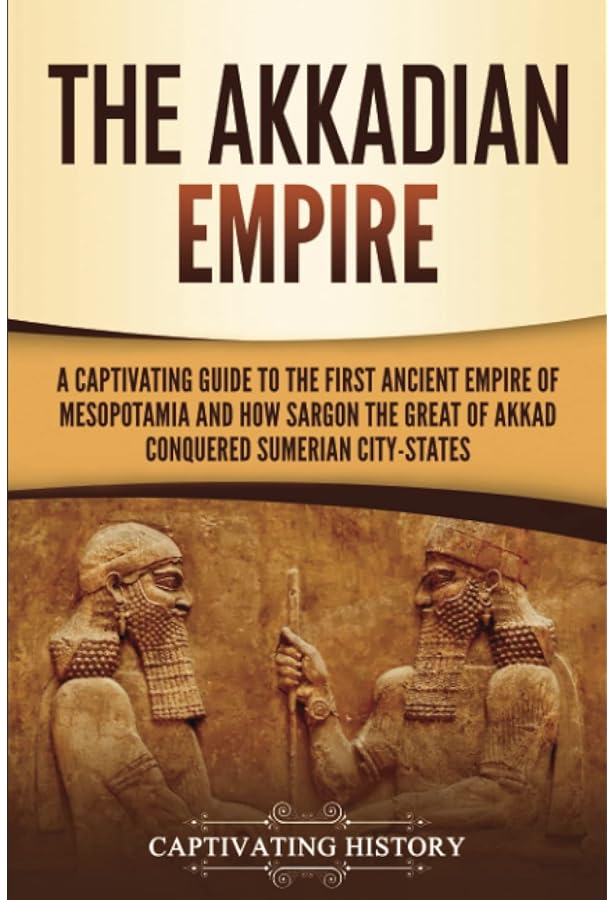 Ancient Mesopotamia: A Captivating Introduction to the Rise and