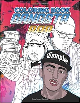 Download Gangsta Rap Coloring Book Amazing Gangsta Rap Adult Coloring Books Colouring Page Harper Christian 9798645762933 Amazon Com Books