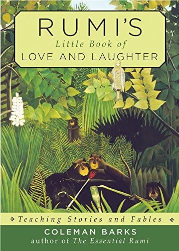 Rumi’s Little Book of Love and Laughter