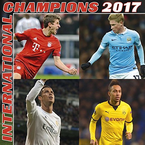 2017 International Champions Calendar - teNeues Grid Calendar - Football Calendar - 30 x 30 cm by 