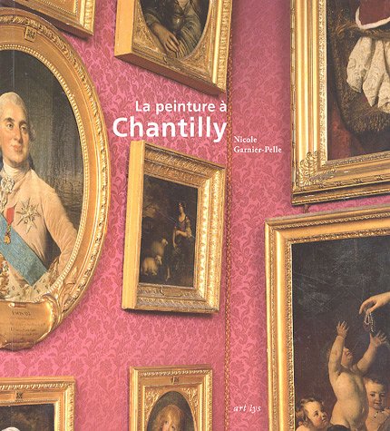 La  peinture à Chantilly
