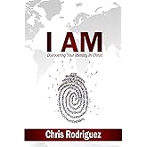 I AM: Discovering your Identity In Christ