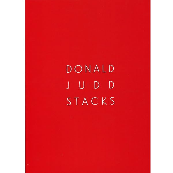 Donald Judd: A Good Chair Is a Good Chair: Donald Judd