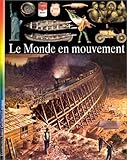 Image de Découvertes junior. 14, Le monde en mouvement