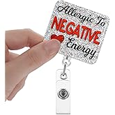 Xipromi Allergic to Negative Energy Badge Reels Retractable Glitter with Clip, Funny Sarcastic Badge Holder for Mental Health Medical Professional Health Care, Good Energy Badge Clip for Nurse