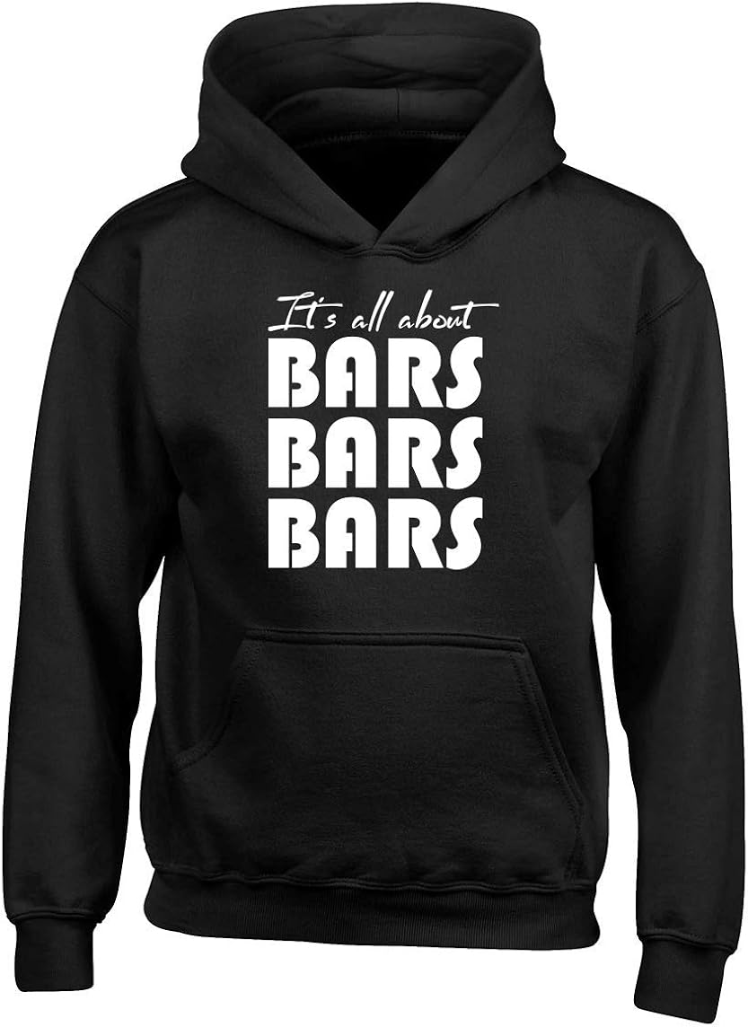 It's All About Bars Bars Bars Hoodies Fashion Hooded