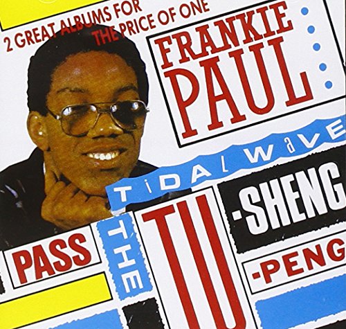 Frankie Paul - Pass the Tu-Sheng-Peng - Zortam Music