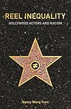Image de Reel Inequality: Hollywood Actors and Racism