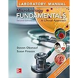 Laboratory Manual for Microbiology Fundamentals: A Clinical Approach