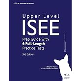 Upper Level ISEE Prep Guide with 6 Full-Length Practice Tests