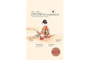 English to Japanese: Phrasebook & Bilingual Dictionary: Romaji Learning Guide
