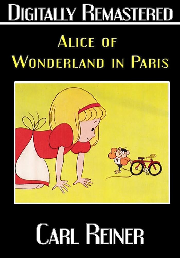 Alice of Wonderland in Paris Digitally Remastered Carl