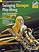 Swinging Baroque Play-Along: 12 Pieces from the Baroque Era in Easy Swing Arrangements Alto Sax (Sch by 