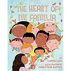 The Heart of Mi Familia