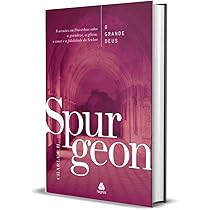 O maior presente de todos - Spurgeon: 10 Sermões sobre a Salvação