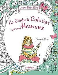 Le  conte à colorier qui rend heureux