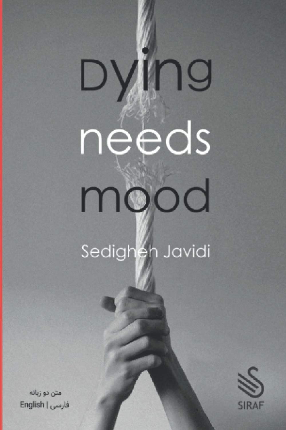 Dying Needs Mood