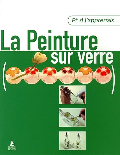 Download Et si j'apprenais... La peinture sur verre PDF