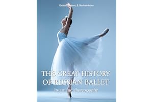 The great history of Russian ballet: From Imperial theaters to modern stars of dance