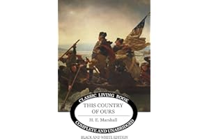 This Country of Ours (Black and White Edition)