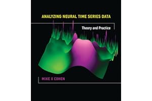 Analyzing Neural Time Series Data: Theory and Practice